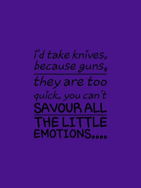 Knives over guns; joker