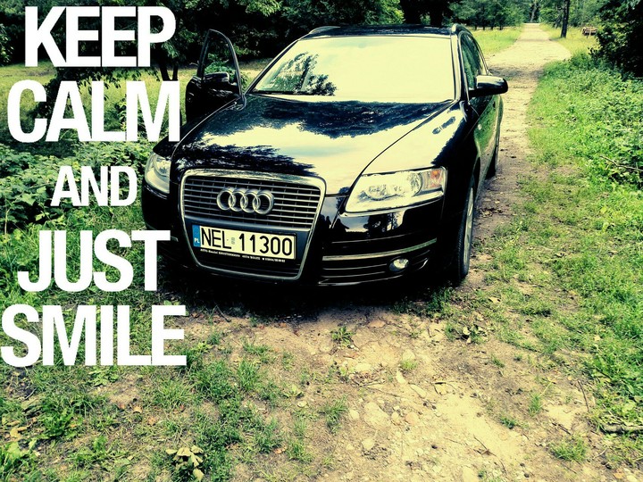 car Audi keep calm and just smile