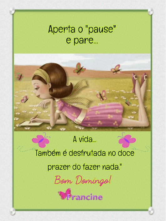 Aos meus queridos amigos do coração bjs.