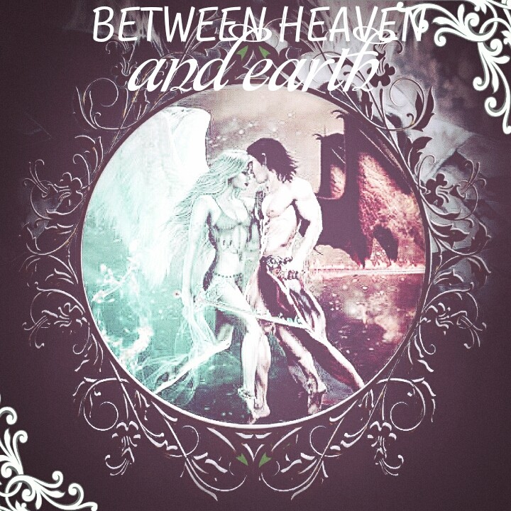 Between heaven and earth.
