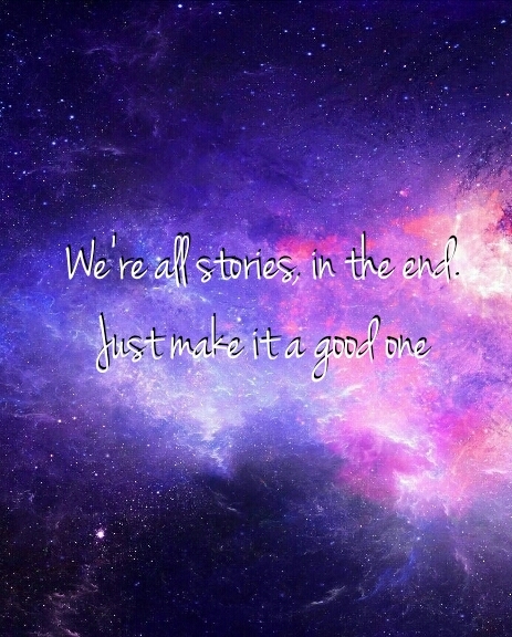 We're all stories, in the end