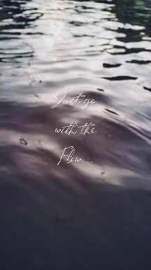Just go with the flow...