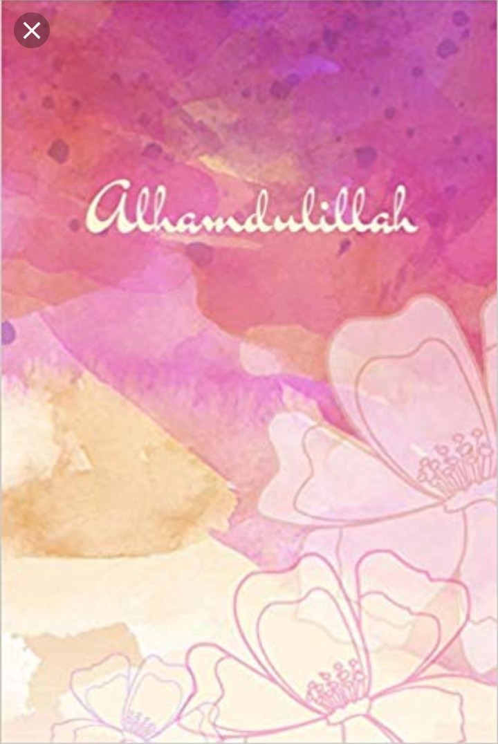 Alhumdulilah for everything