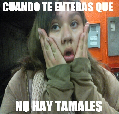 No hay tamales