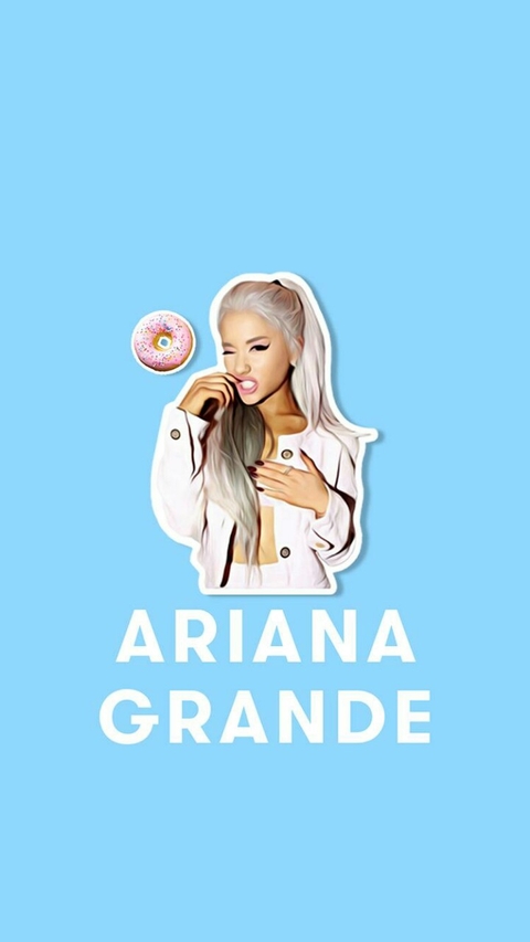 ariana grande!