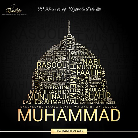 99 Names Of Rasoolallah ﷺ