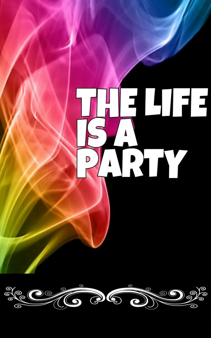 THE LIFE IS A PARTY