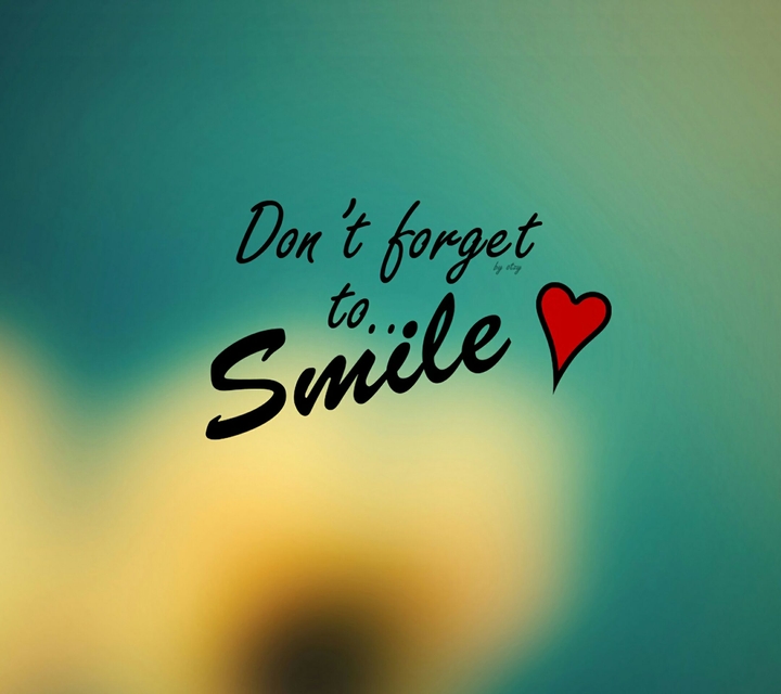 Smile :)