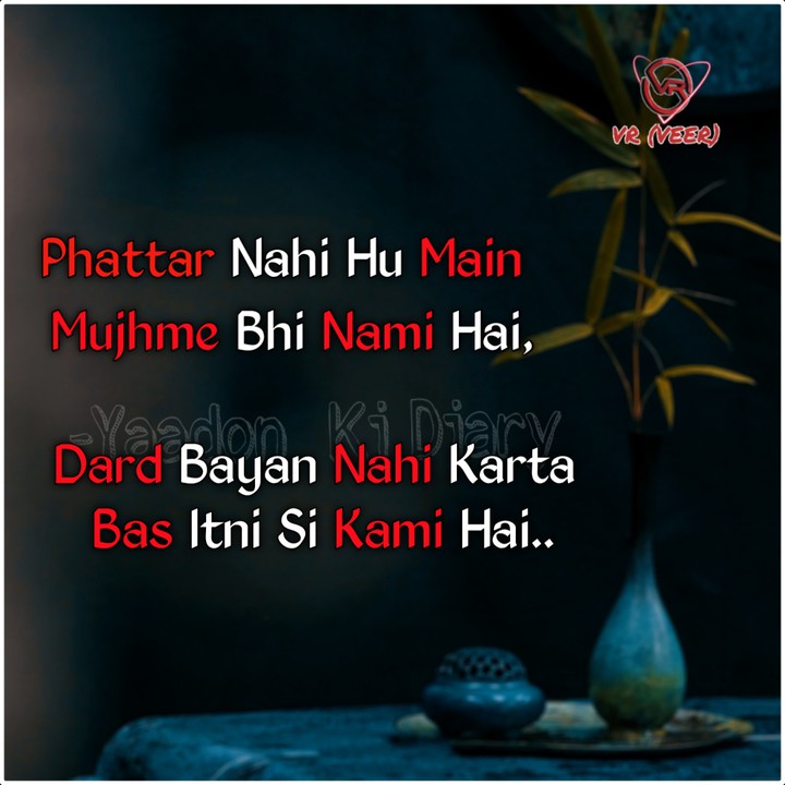 mujhe bhi drd hota h