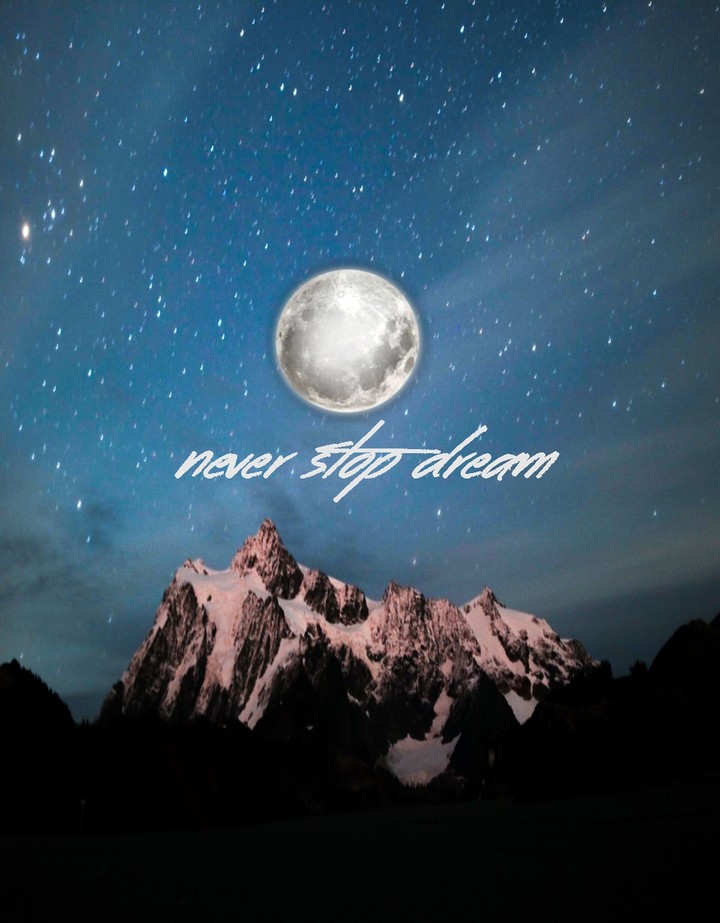 Never stop dream