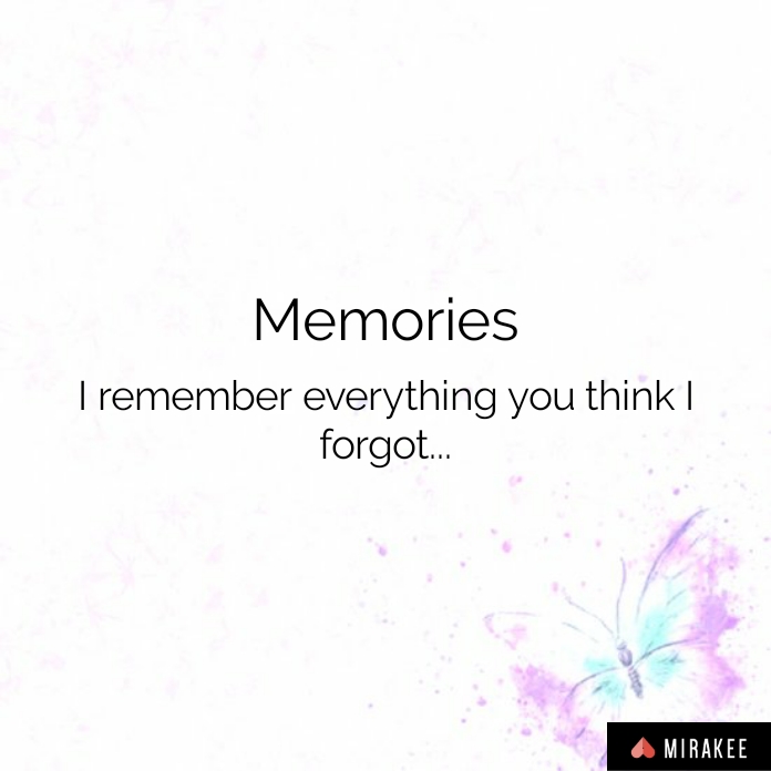 Memories