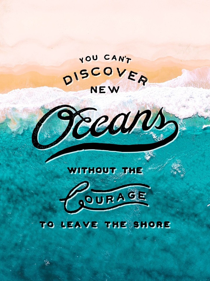 Courage = Discovery
