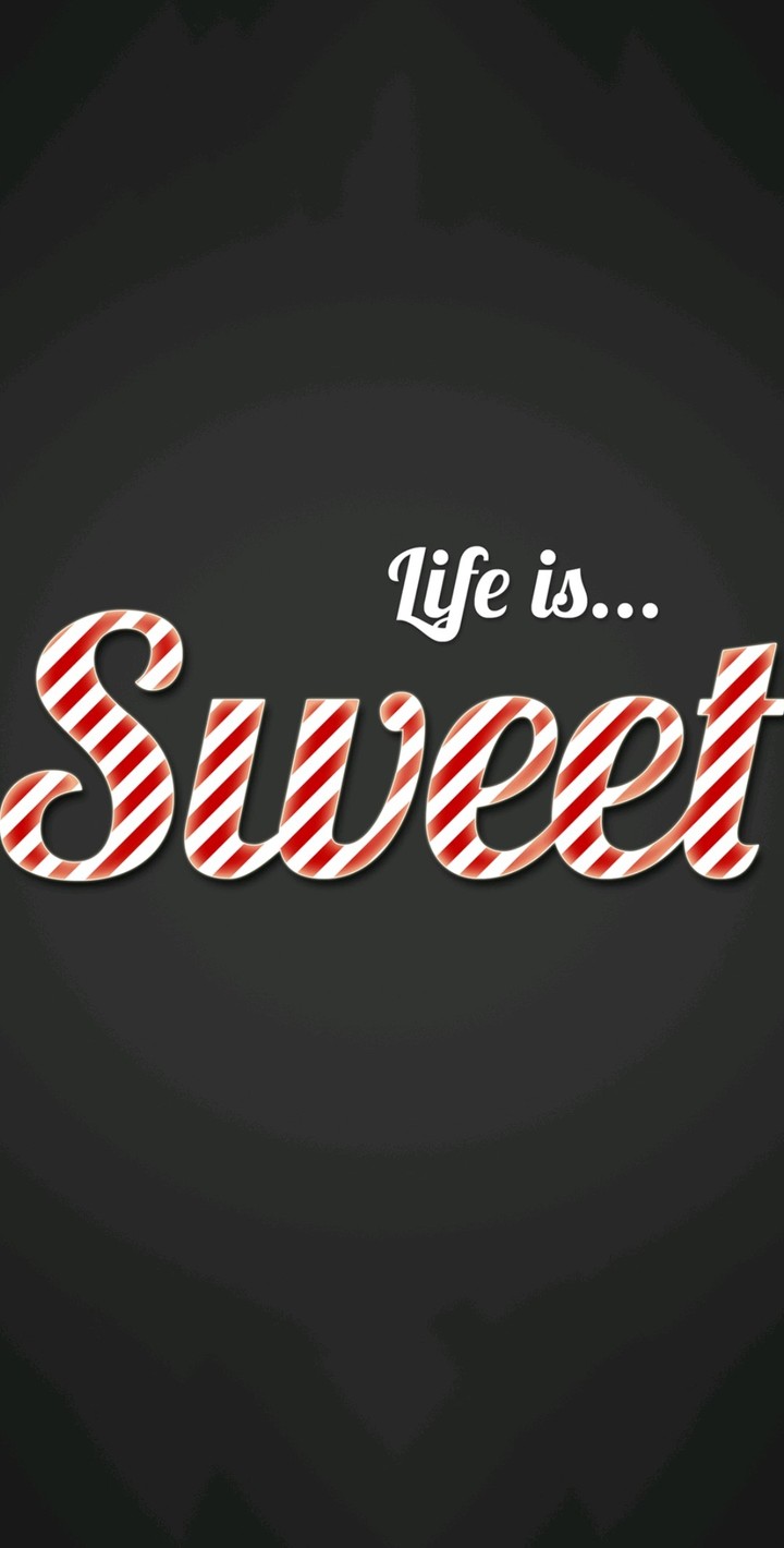 Life is Sweet