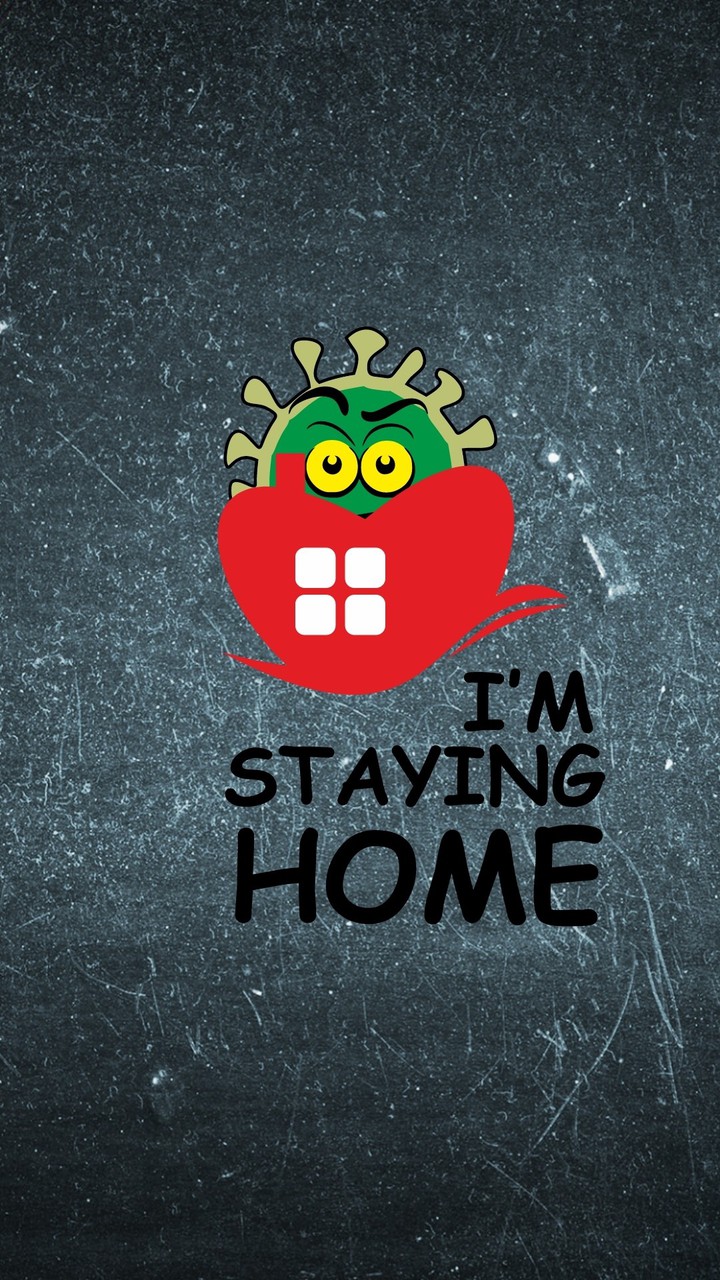 stay home