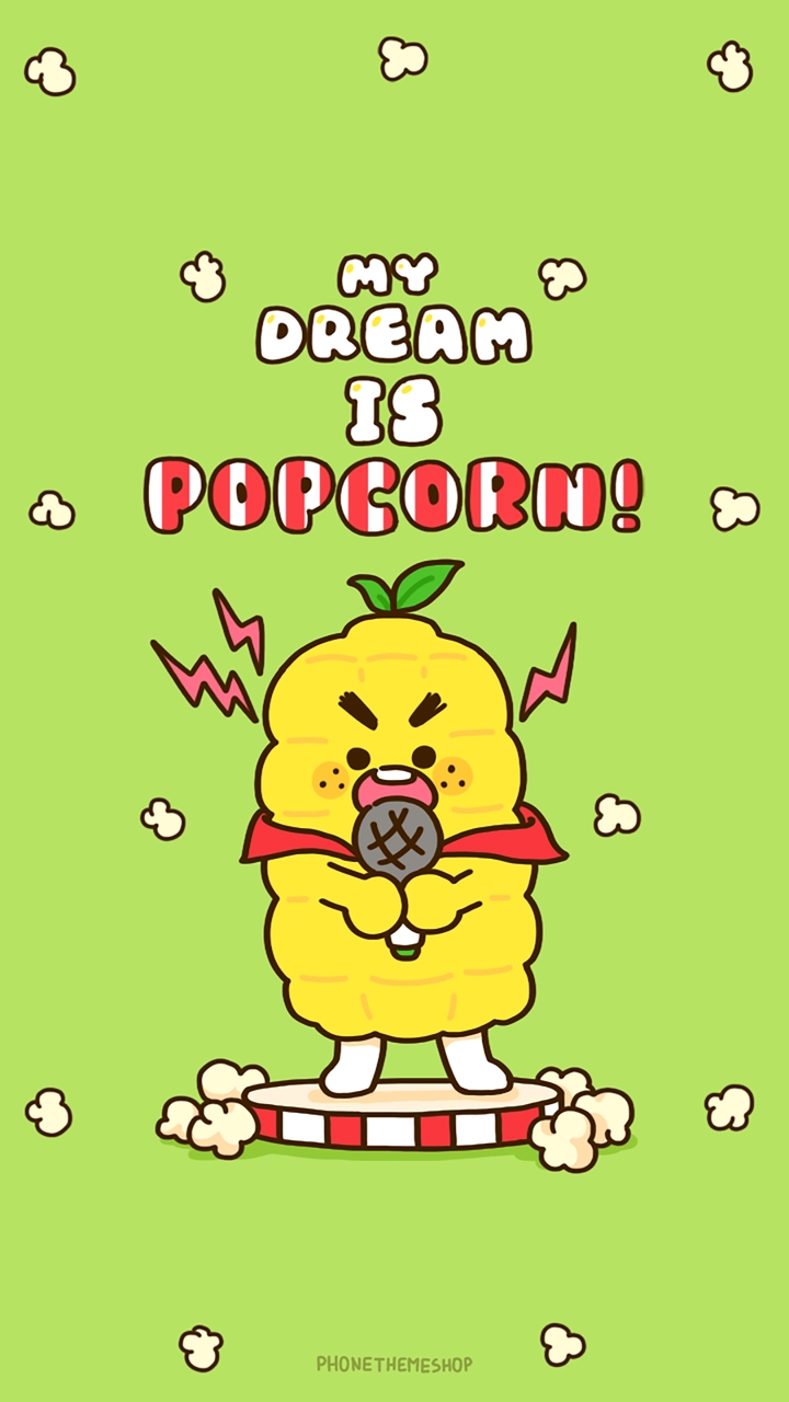 My dream is popcorn
