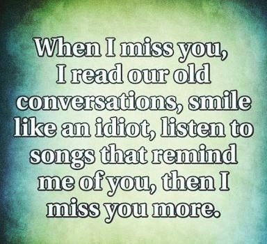 Missing you