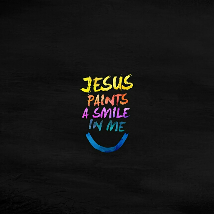 jesus paints a smile in me