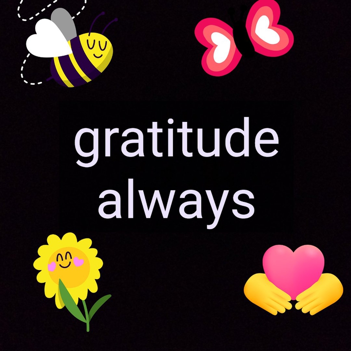 Gratitude always
