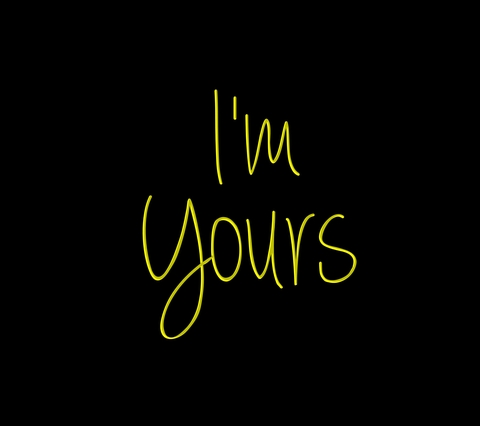 Im yours