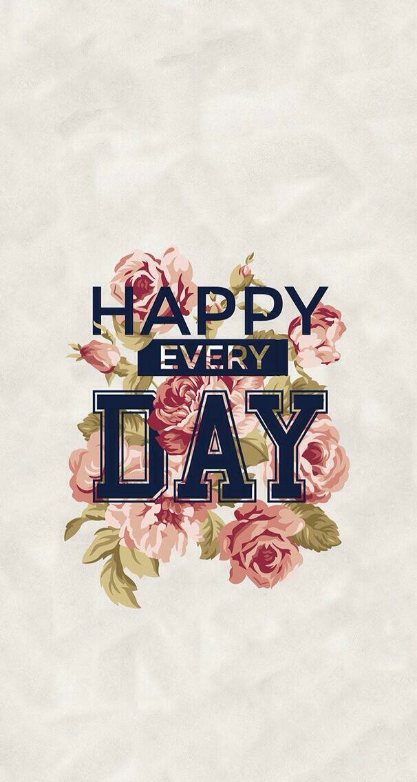 Happy Every Day