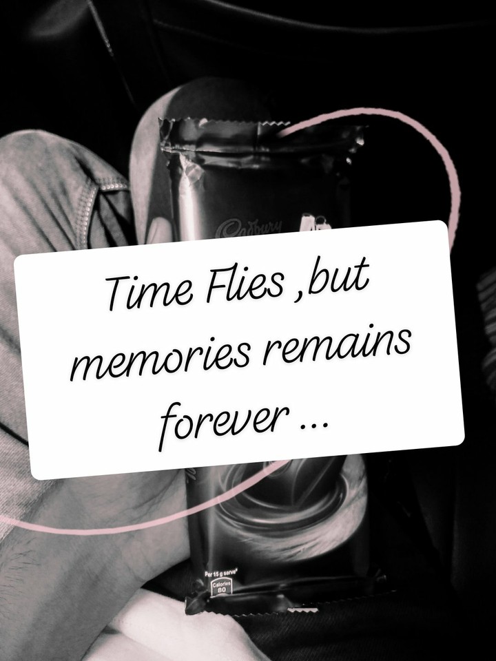 Time flies but memories remains forever