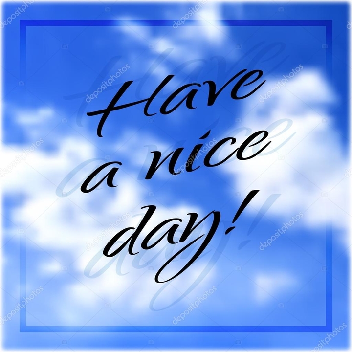 nice day