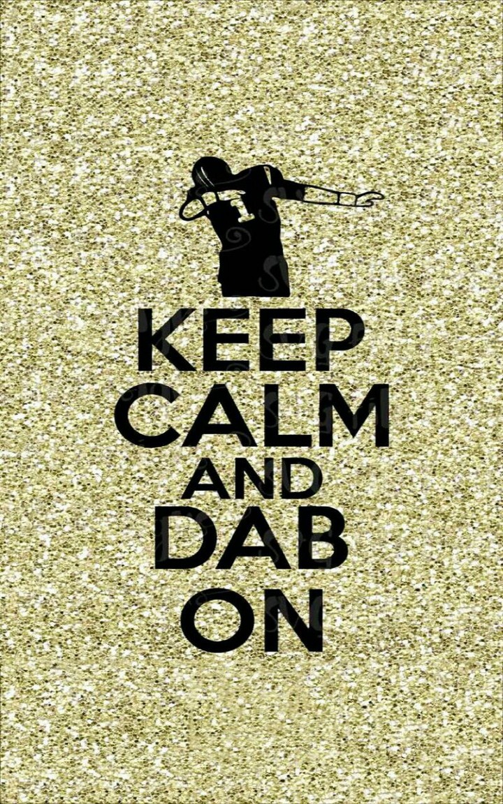 KEEP CALM and DAB ON