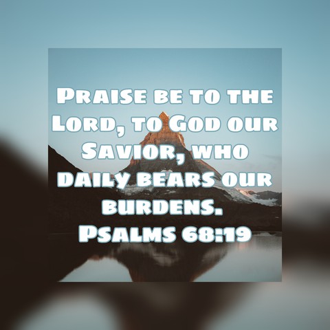PSALMS 68:19