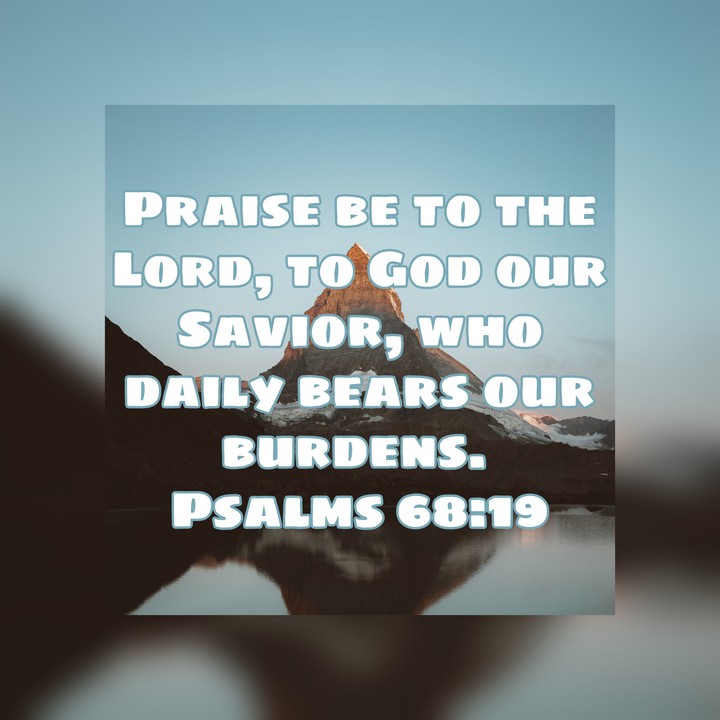 PSALMS 68:19