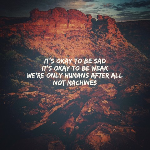 We're Humans After All