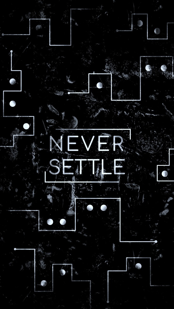 never settle