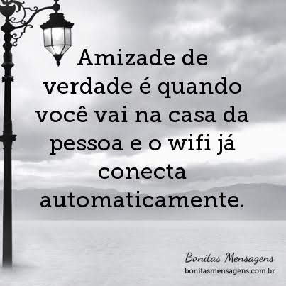 Para todos vocês amigos.
