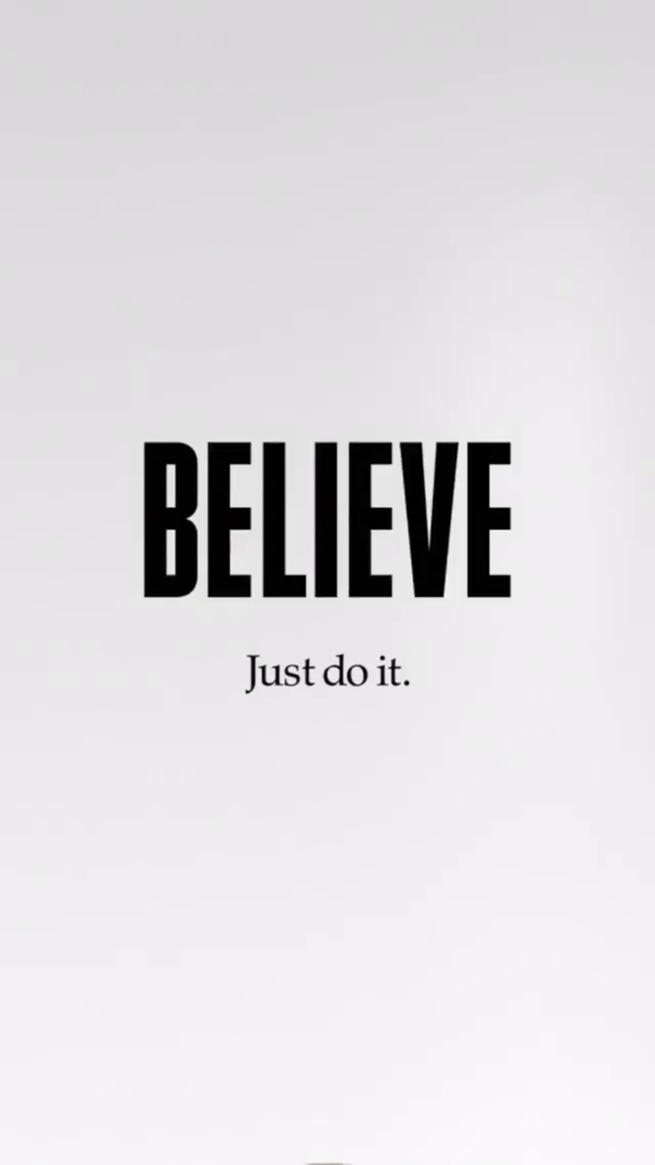 believe ❤