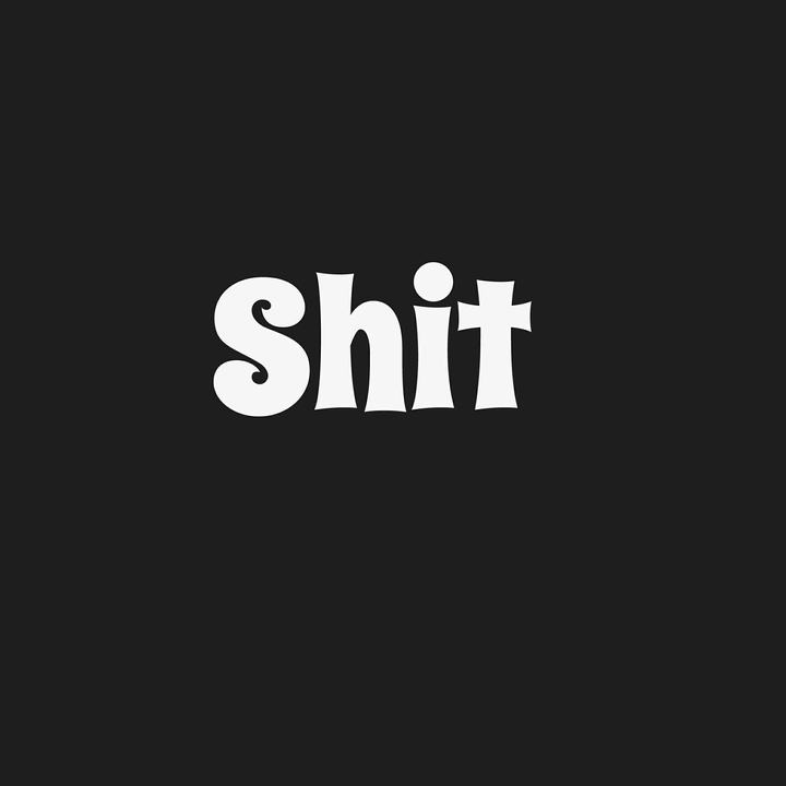 #shit