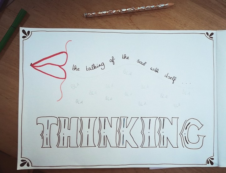 Thinking is the talking of the soul with itself