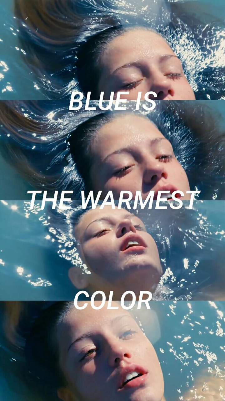 Blue is the warmest color
