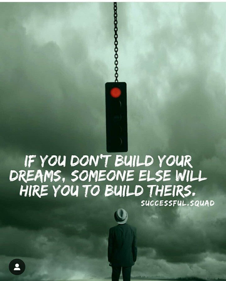 Build your dreams