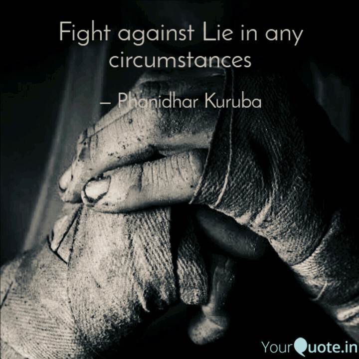 Fight against Lie