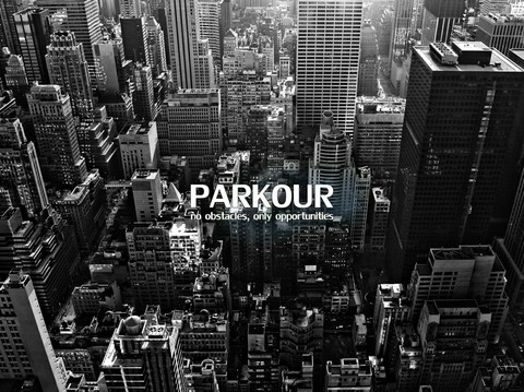 parkour is life