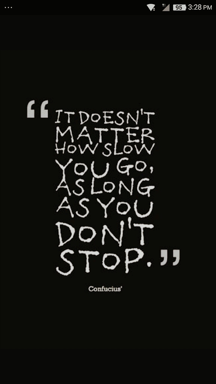 as long as you don't stop