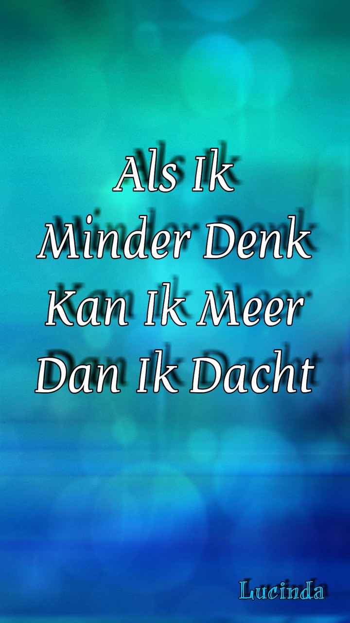 Quote Dutch Quote Nederlands Lucinda
