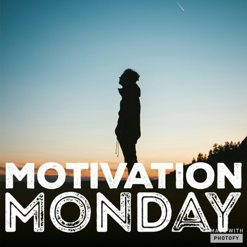 motivation monday