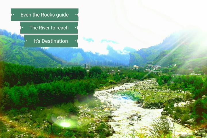 Even the Rocks Guide The River to Reach it's Destination