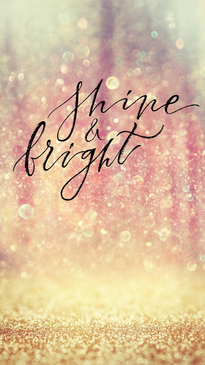 shine bright