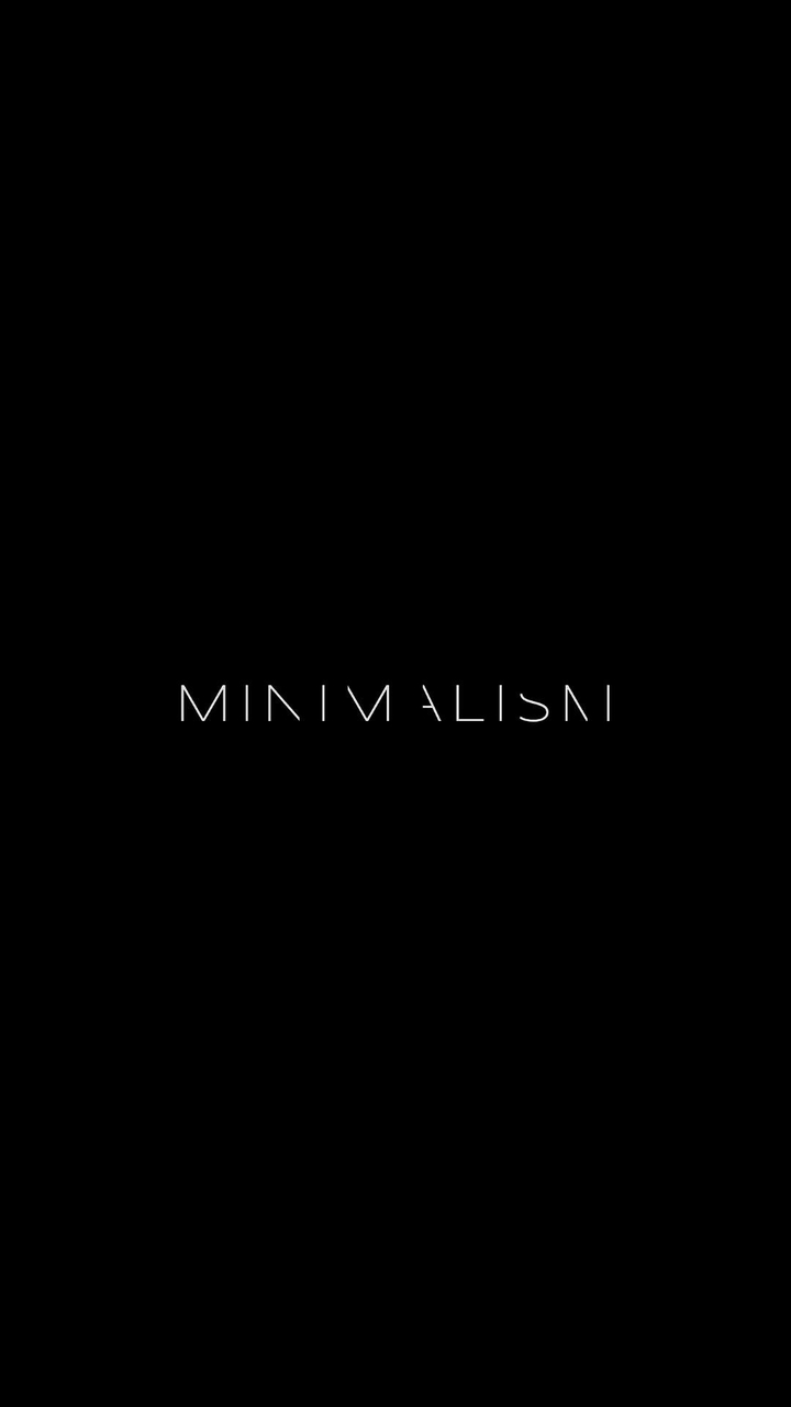 Minimalism