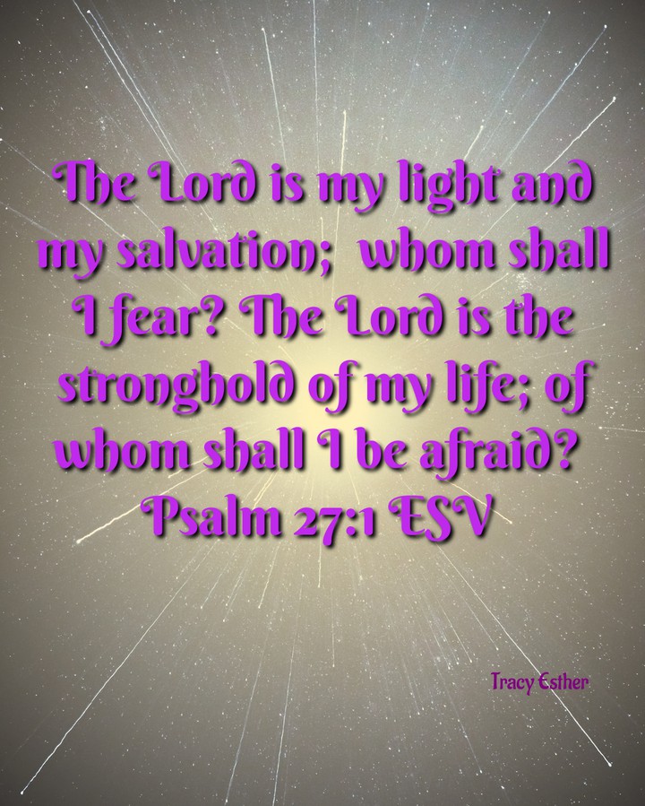 The Lord is my light