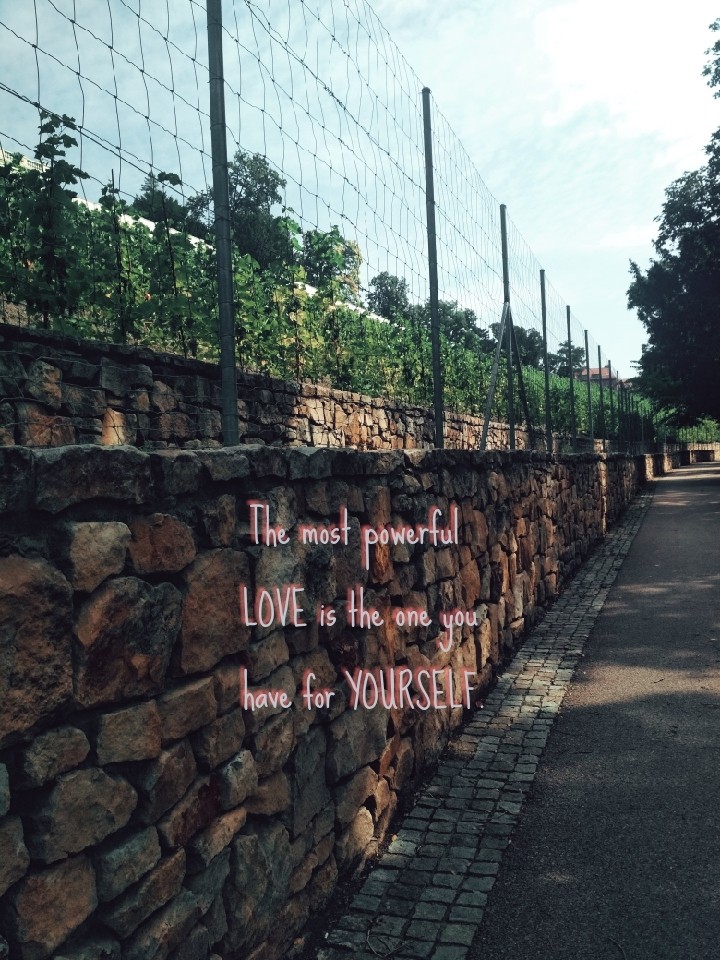 Love yourself first...