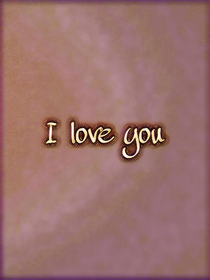 I love you