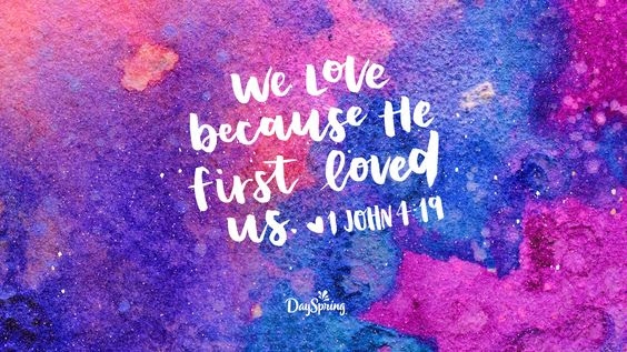1 John 4:19