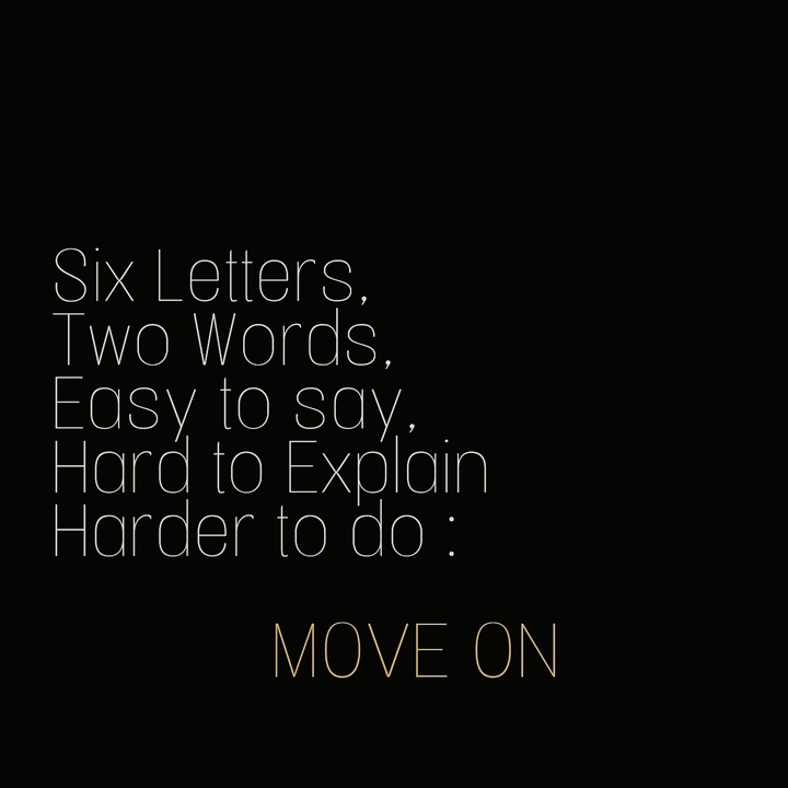 MOVE ON . . .